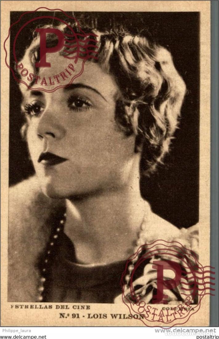 Kino: LOIS WILSON. N&ordm; 91 ESTRELLAS DEL CINE. COLUMBIA - EDIT GRAFICA BARCELONA