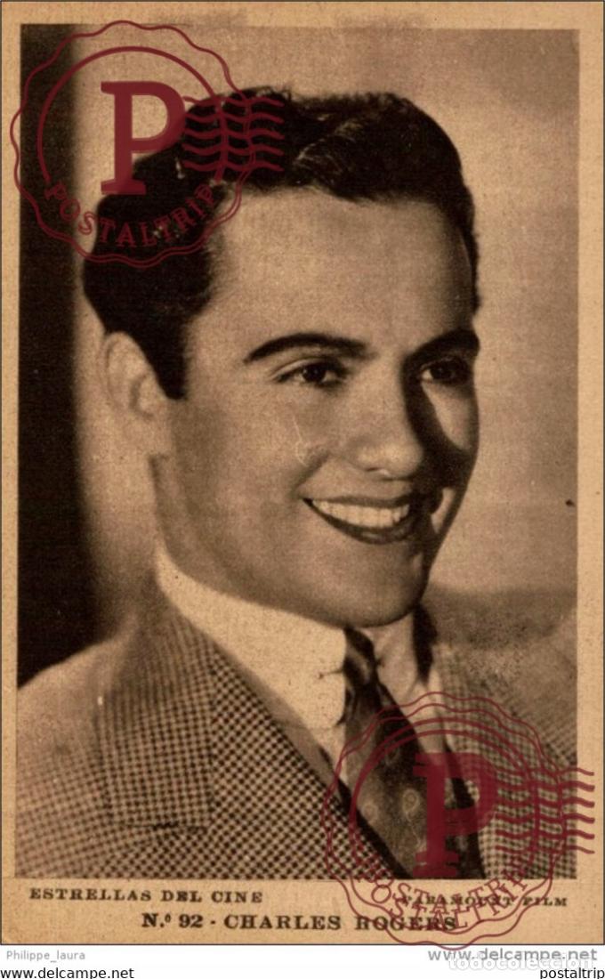 Kino: CHARLES ROGERS. N&ordm; 92 ESTRELLAS DEL CINE. PARAMOUNT FILM - EDIT GRAFICA BARCELONA