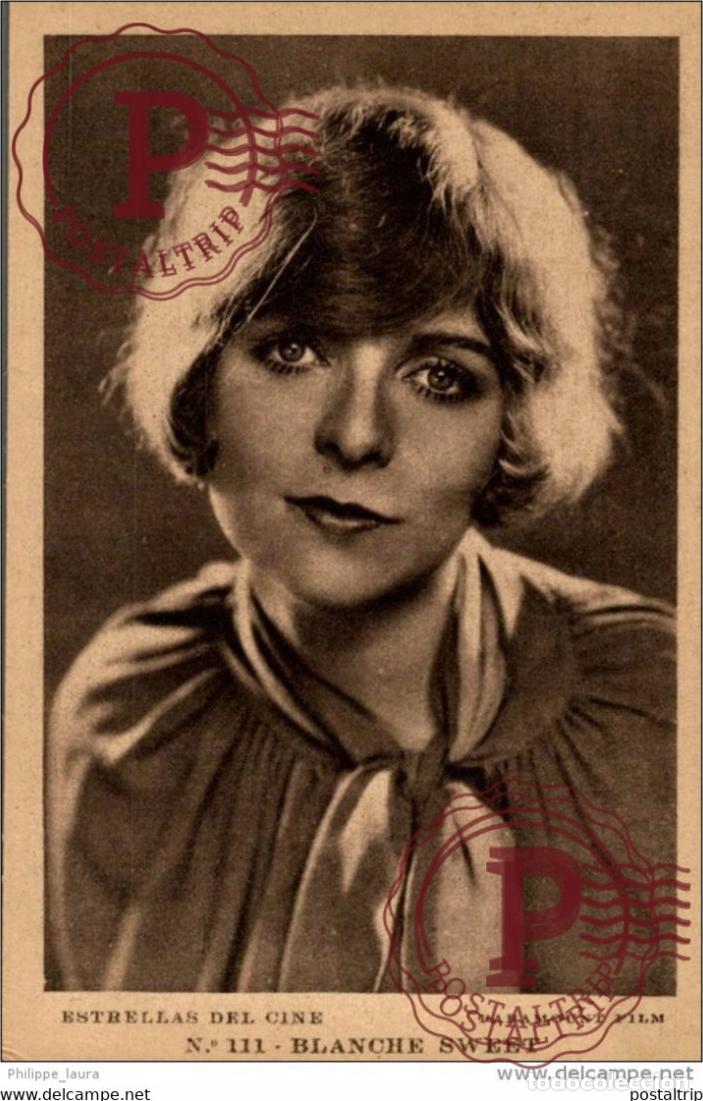 Kino: BLANCHE SWEET. N&ordm; 111 ESTRELLAS DEL CINE. PARAMOUNT FILM.- EDIT GRAFICA BARCELONA