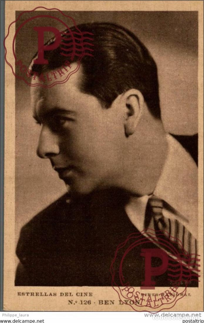 Cine: BEN LYON. N&ordm; 126 ESTRELLAS DEL CINE. FIRTS NATIONAL.- EDIT GRAFICA BARCELONA