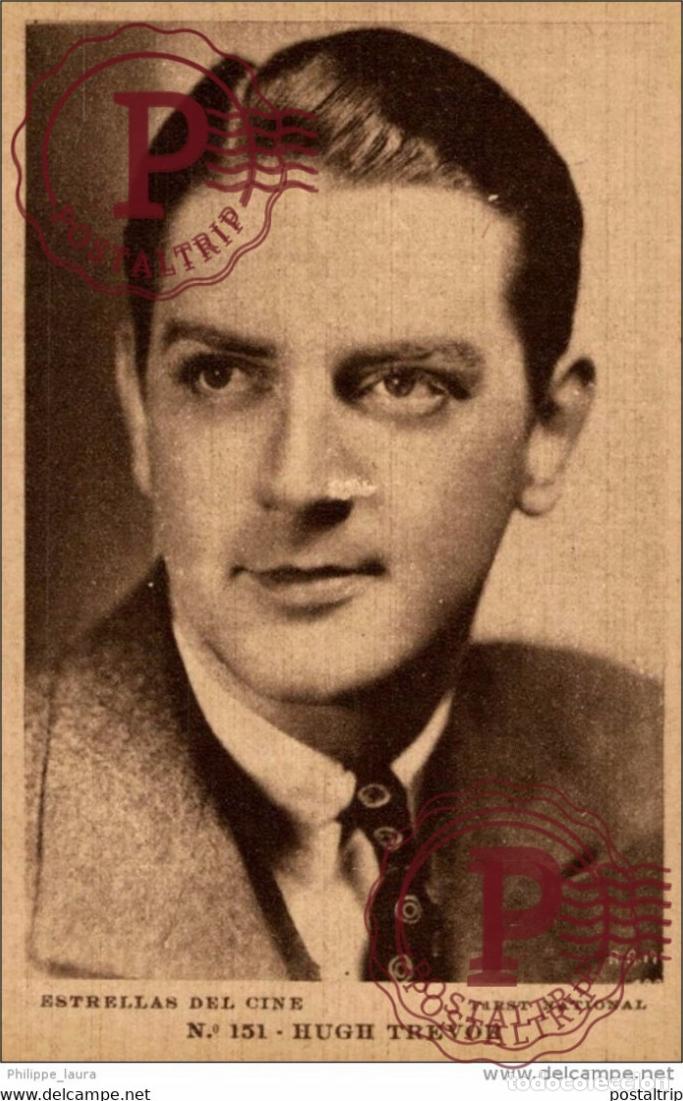 Cine: HUGH TREVOR. N&ordm; 151 ESTRELLAS DEL CINE. FIRTS NATIONAL. - EDIT GRAFICA BARCELONA