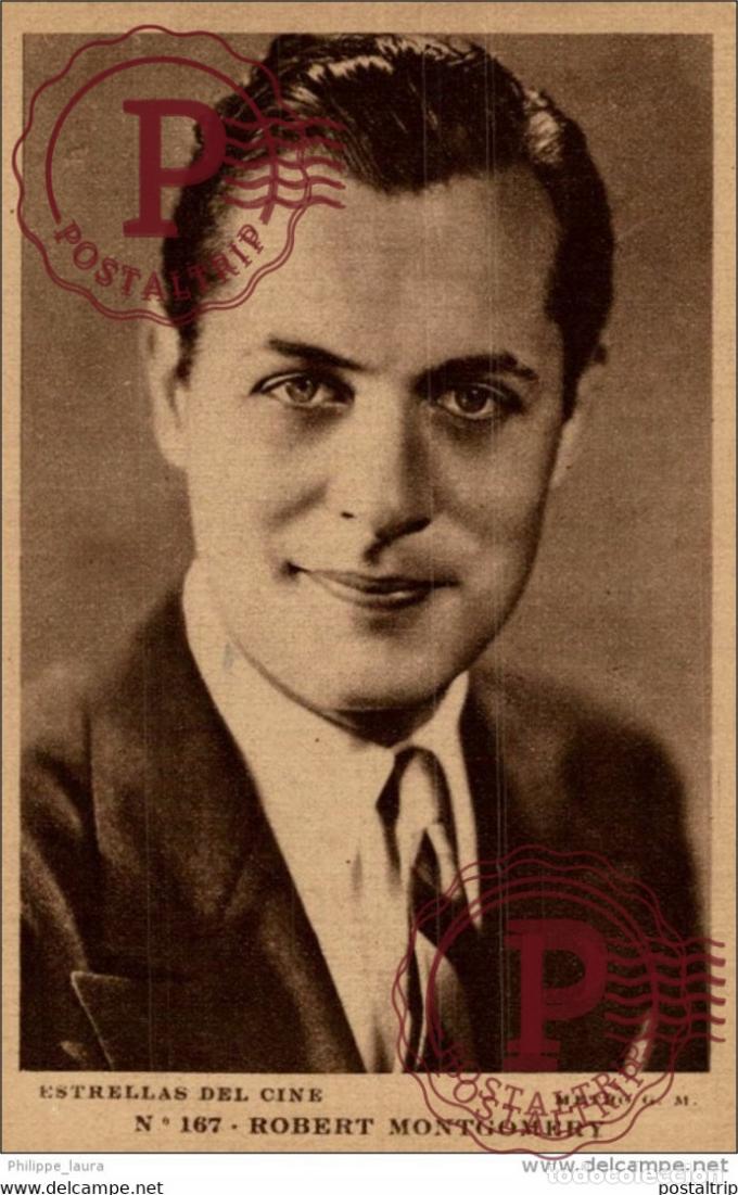 Cine: ROBERT MONTGOMERY. N&ordm; 167 ESTRELLAS DEL CINE. METRO G. M. - EDIT GRAFICA BARCELONA