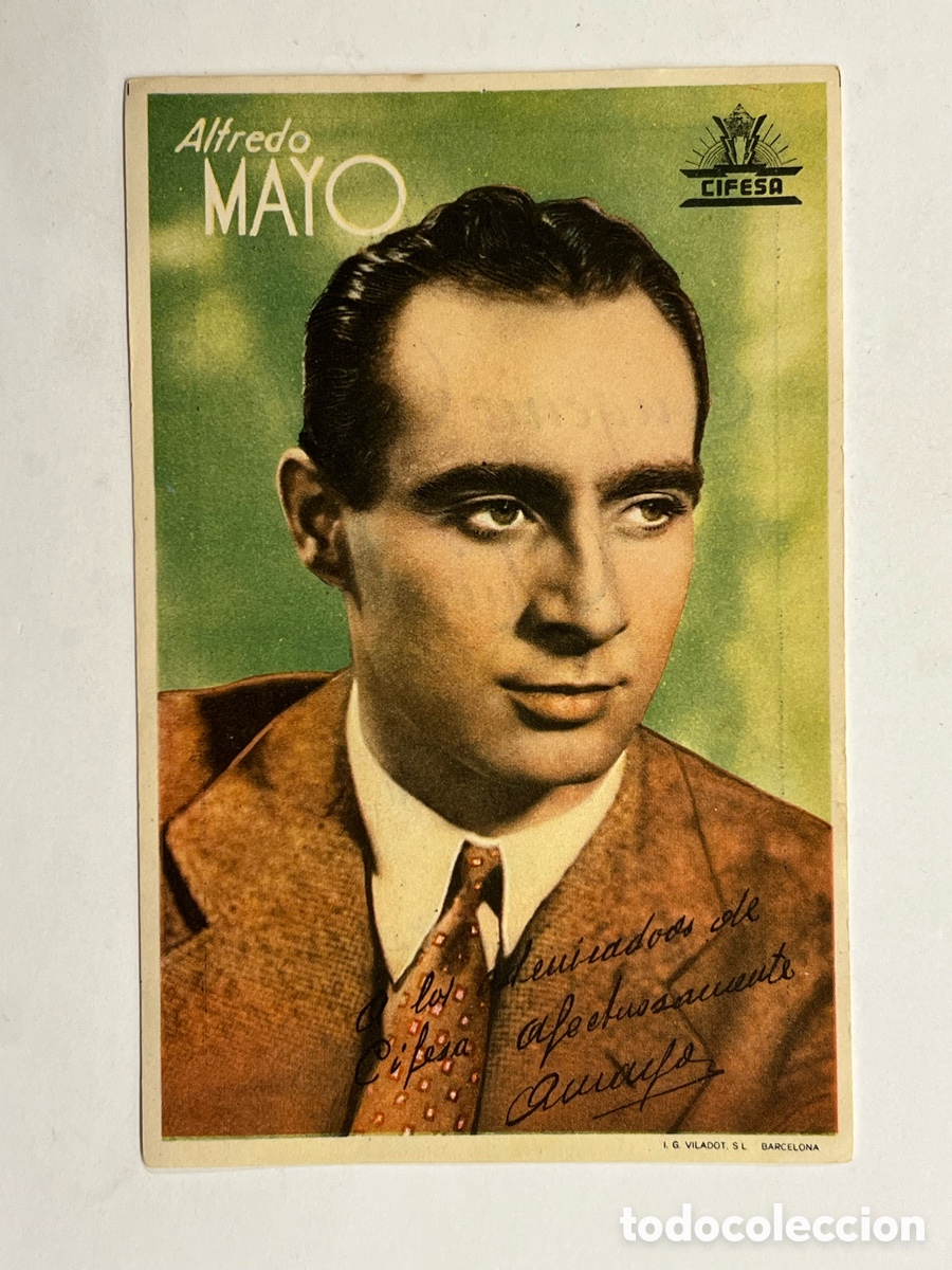 Cine: ALFREDO MAYO.. CIFESA, publicidad reverso Almacenes Eugenio Cortes Quirell.. BADAJOZ