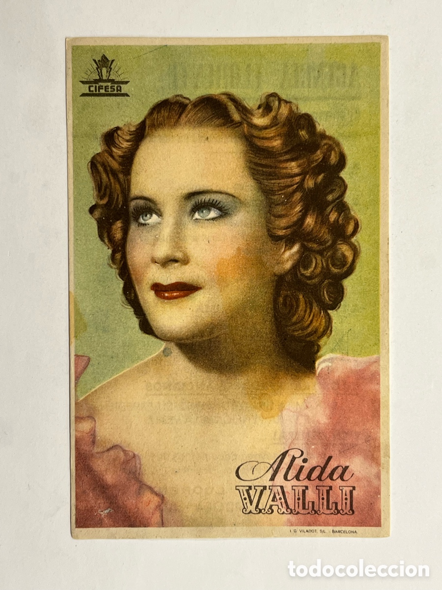 Cine: ALIDA VALLI.., Cifesa. Reverso publicidad: Agencia Llorente. Gestor&iacute;a C&Oacute;RDOBA (h.1960?)
