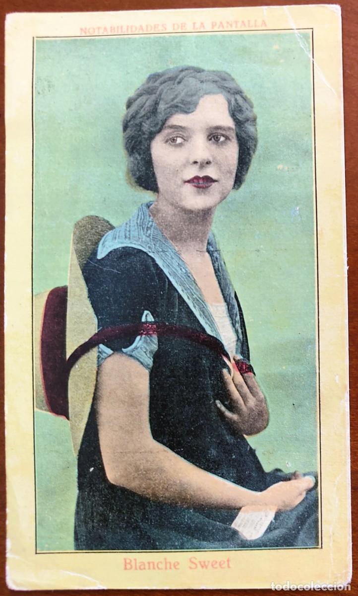 Cine: SERIE C N&Uacute;M. 15 - NOTABILIDADES DE LA PANTALLA. BLANCHE SWEET - CHOCOLATES EVARISTO JUNCOSA