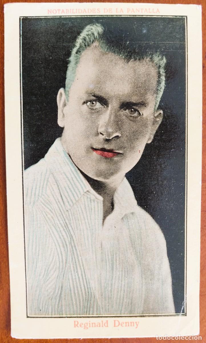 Cine: SERIE C N&Uacute;M. 4 - NOTABILIDADES DE LA PANTALLA. REGINALD DENNY - CHOCOLATES EVARISTO JUNCOSA