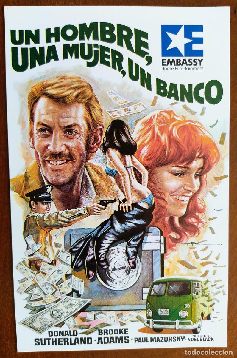 Cine: POSTAL DE CINE UN HOMBRE, UNA MUJER, UN BANCO CON DONALD SUTHERLAND - AVCO EMBASSY PICTURE A&Ntilde;O 1979