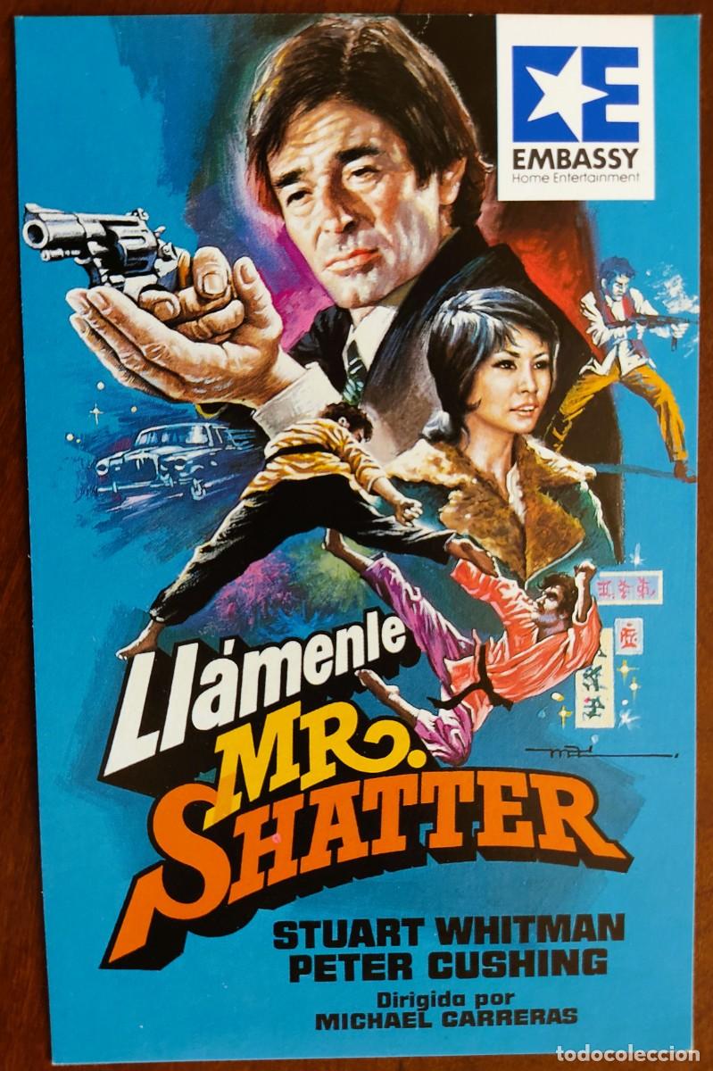 Cine: POSTAL DE CINE LL&Aacute;MENLE MR. SHATTER CON PETER CUSHING - AVCO EMBASSY PICTURE A&Ntilde;O 1974