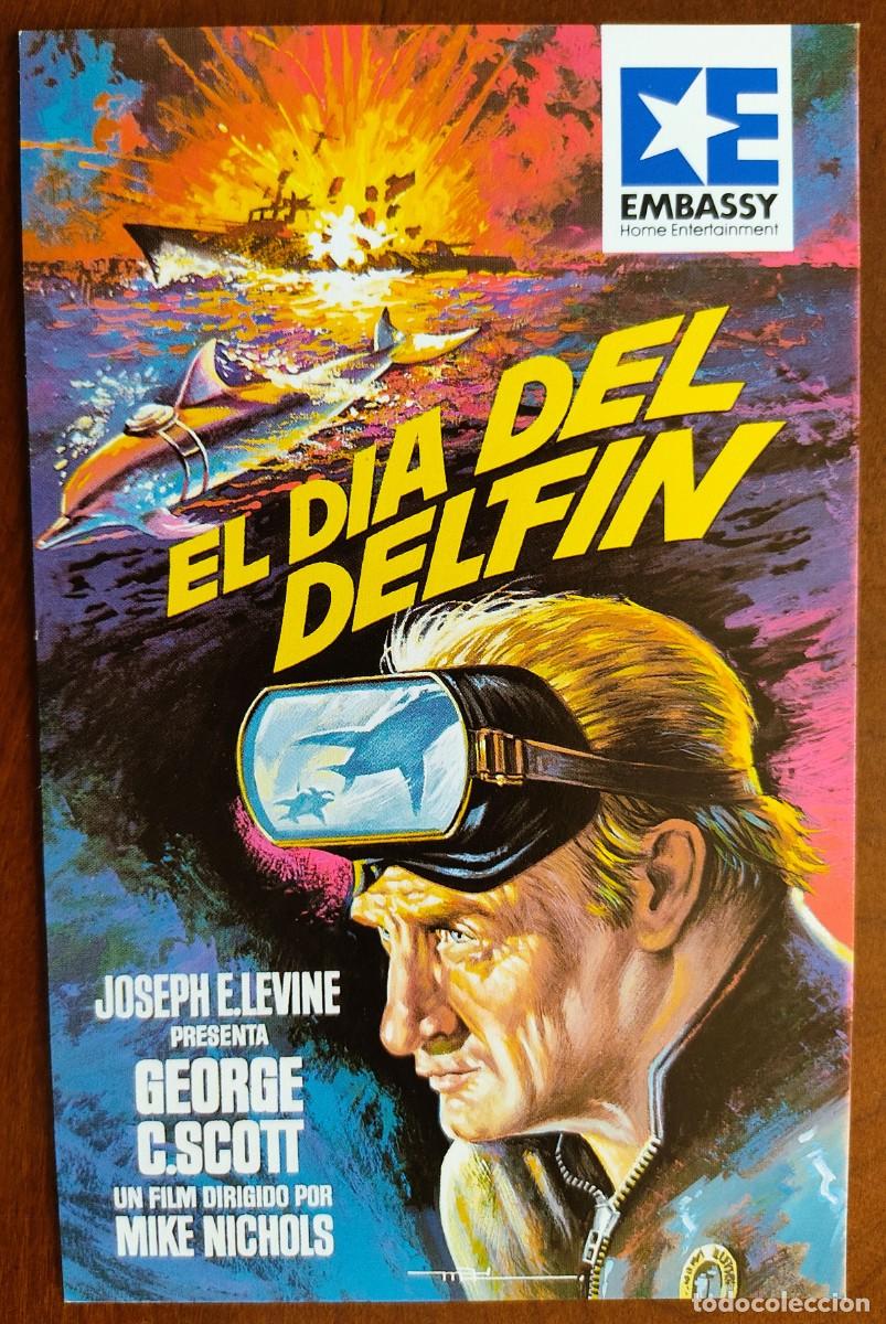Cine: POSTAL DE CINE EL D&Iacute;A DEL DELF&Iacute;N CON GEORGE C. SCOTT - AVCO EMBASSY PICTURE A&Ntilde;O 1973