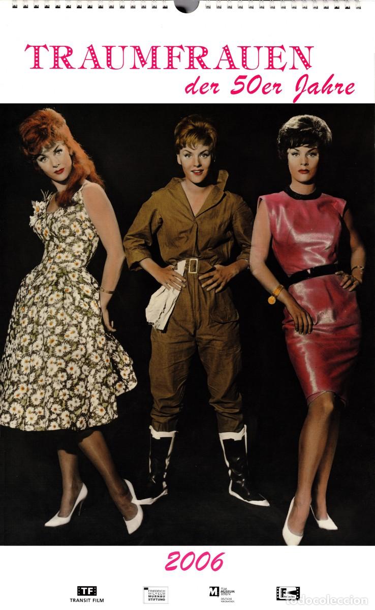 Cine: Mujeres so&ntilde;adas de los a&ntilde;os 50 - Calendario 2006: Romy Schneider, Maria Schell, Heidi Br&uuml;hl...