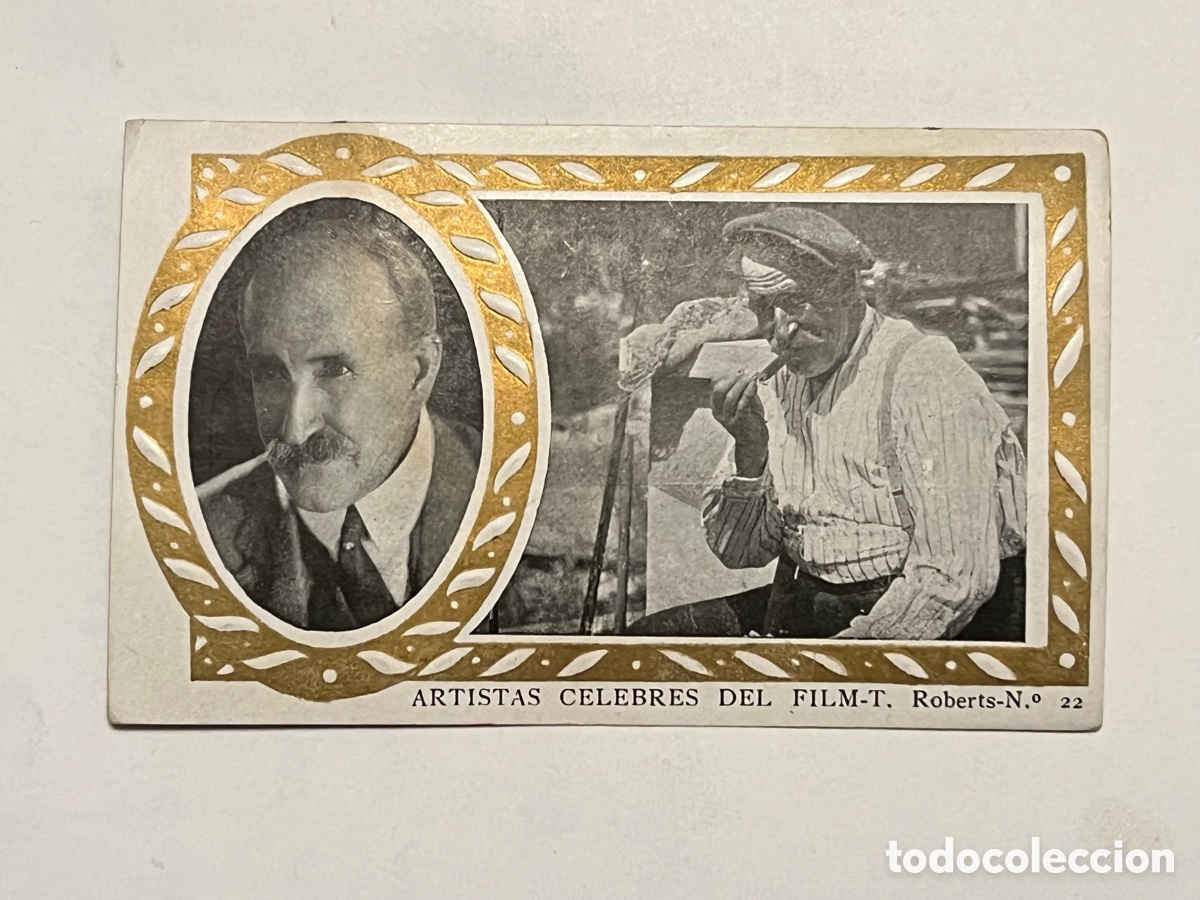 Cine: THEODORO ROBERTS.., ARTISTAS CELEBRES DEL FILM, S/A - No.22, Chocolates Amatller