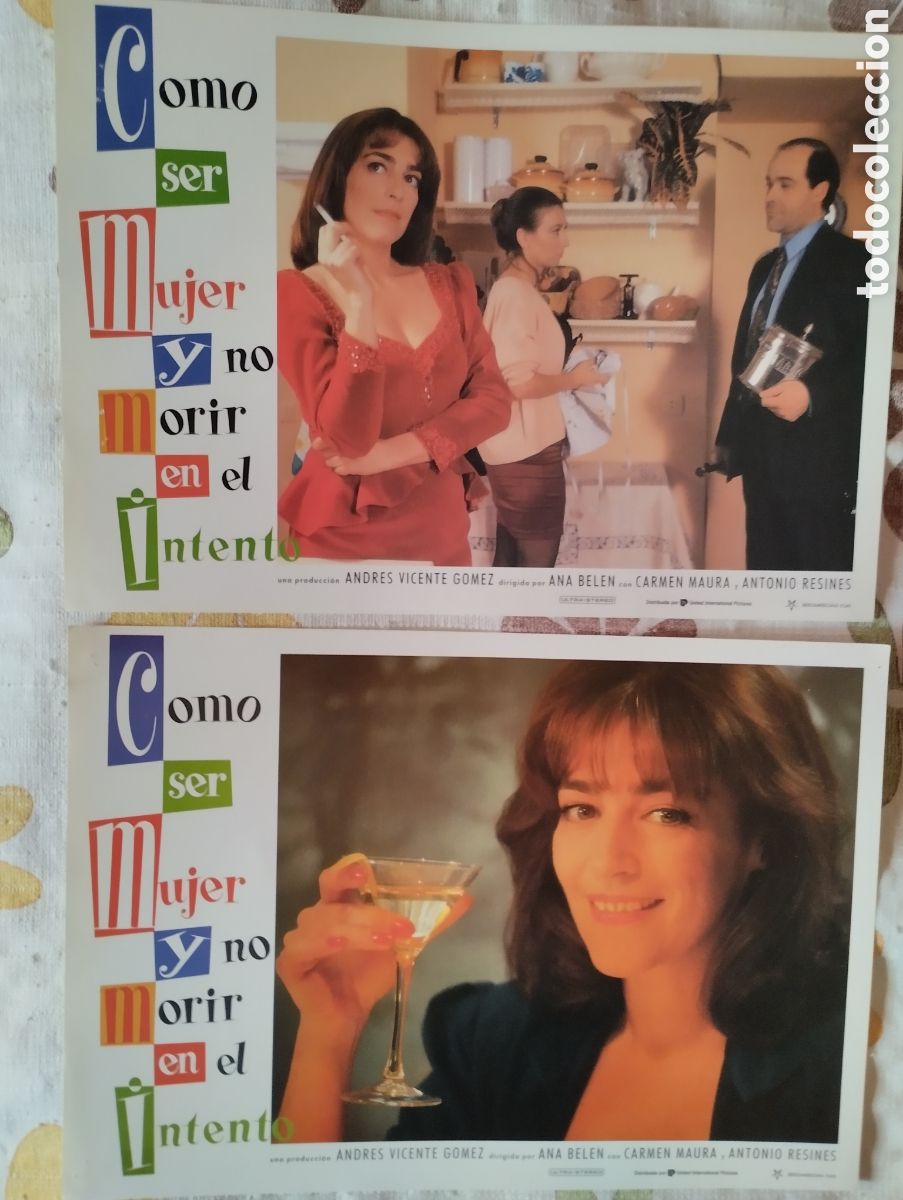 Cine: 10 FOTOCROMOS - COMO SER MUJER Y NO MORIR EN EL INTENTO