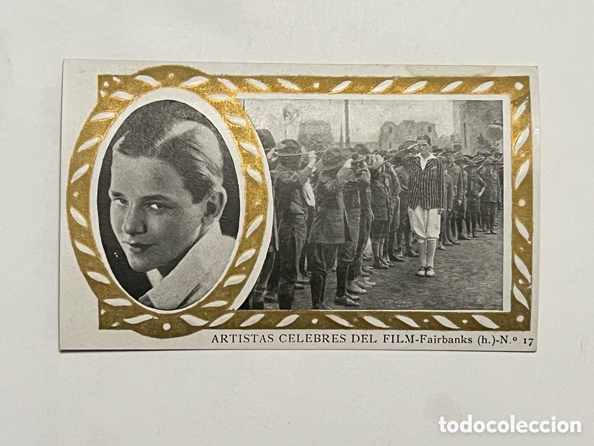 Cine: DOUGLAS FAIRBANKS (HIJO).. ARTISTAS CELEBRES DEL FILM, S/A - No.17, Chocolates Amatller