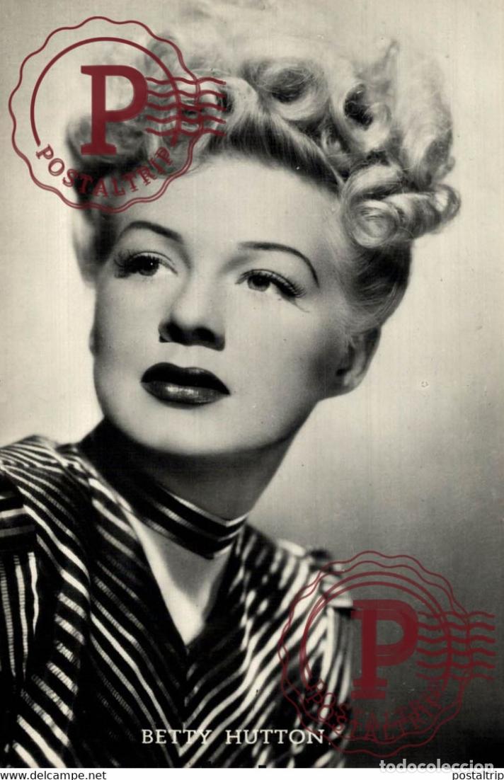Cine: BETTY HUTTON Photo Paramount STARS ACTORS ACTRESSES ACTEURS ACTRICES