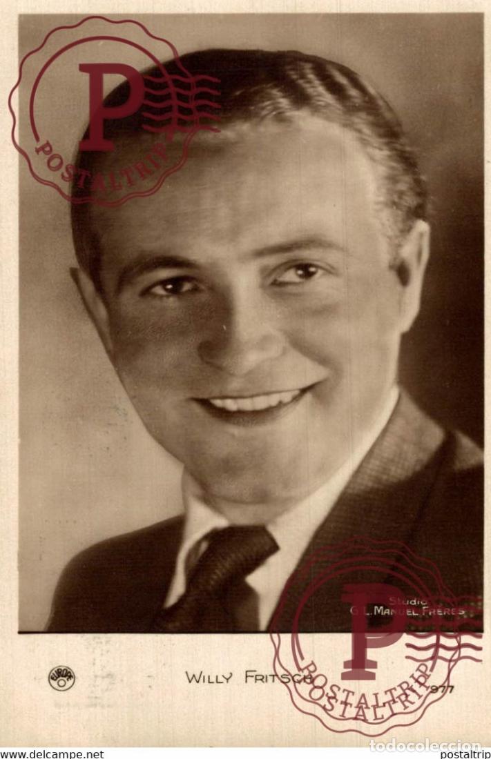 Cine: WILLY FRITSCH Studio G.L Manuel Freres STARS ACTORS ACTRESSES ACTEURS ACTRICES