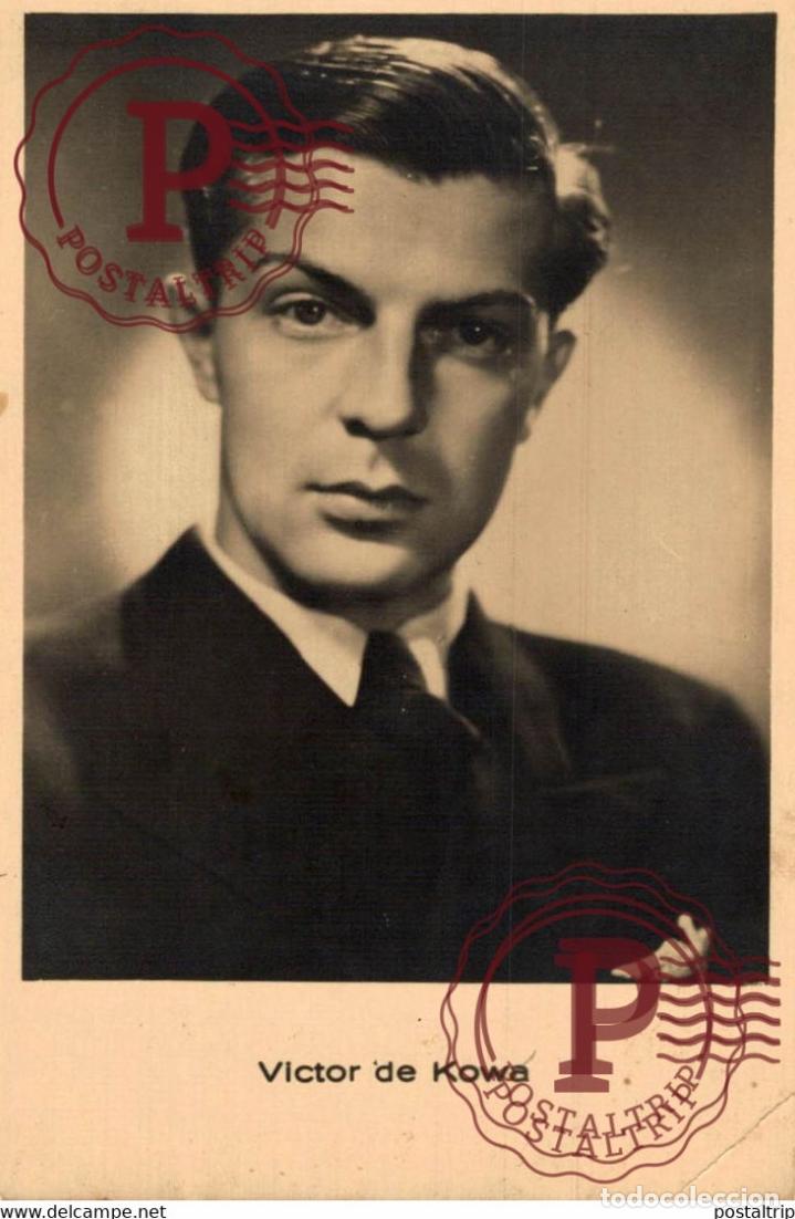 Cine: VICTOR DE KOWA STARS ACTORS ACTRESSES ACTEURS ACTRICES