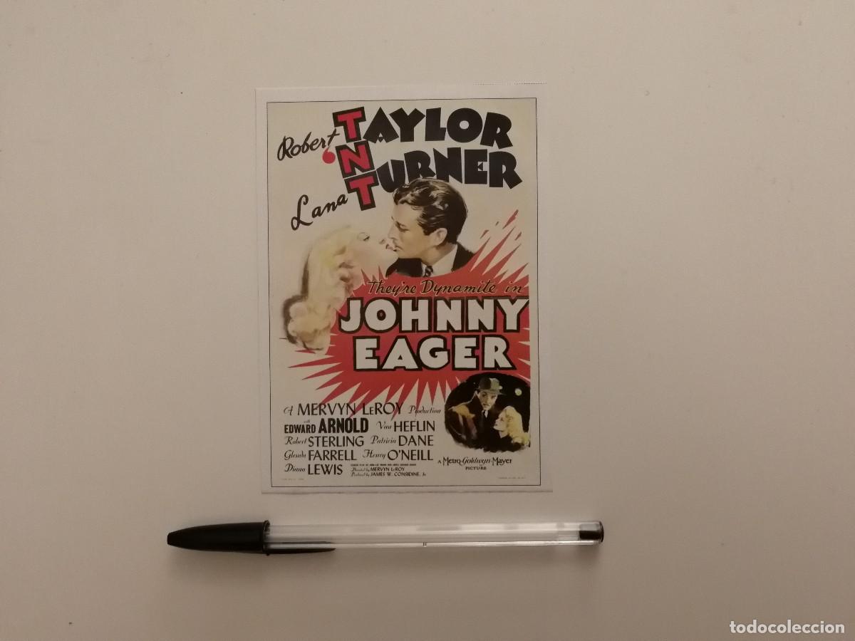 Cine: FICHA COLECCIONABLE -10*15- Senda prohibida - LANA TURNER - ROBERT TAYLOR