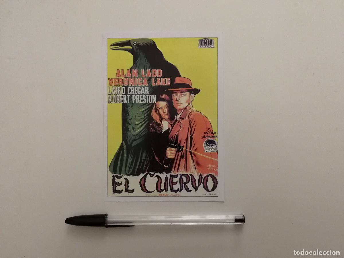 Cine: FICHA COLECCIONABLE -10*15- EL CUERVO - ALAN LADD - VERONICA LAKE- CINE NEGRO