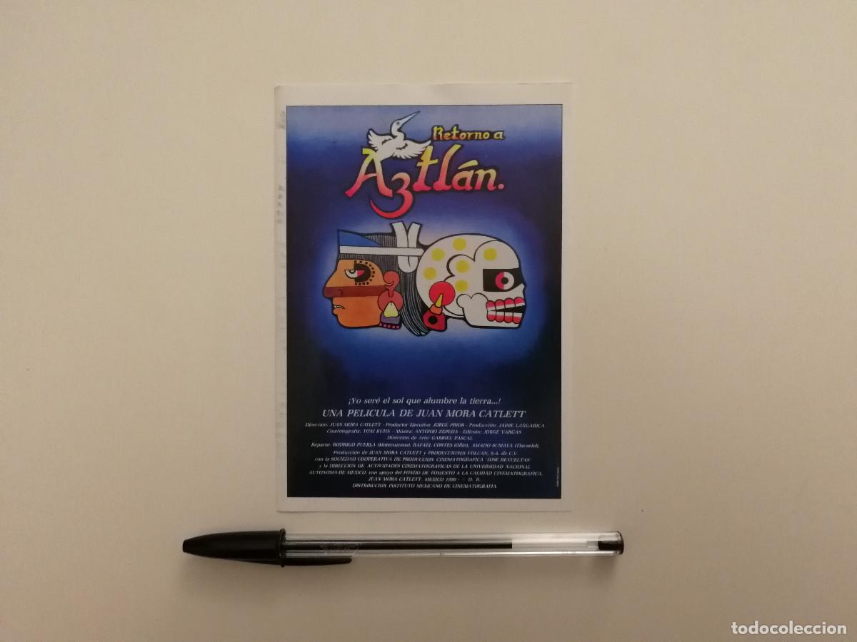 Cine: FICHA COLECCIONABLE -10*15- Retorno a Aztl&aacute;n - Juan Mora Catlett
