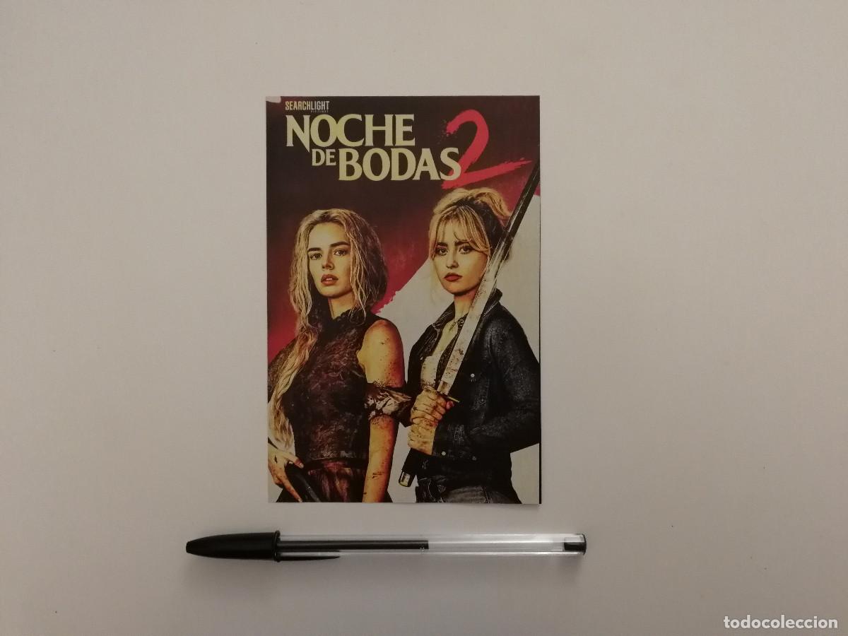 Cine: TARJETA ACARTONADA -10*15- NOCHE DE BODAS 2 - TERROR - SAMARA WEAVING - Kathryn Newton