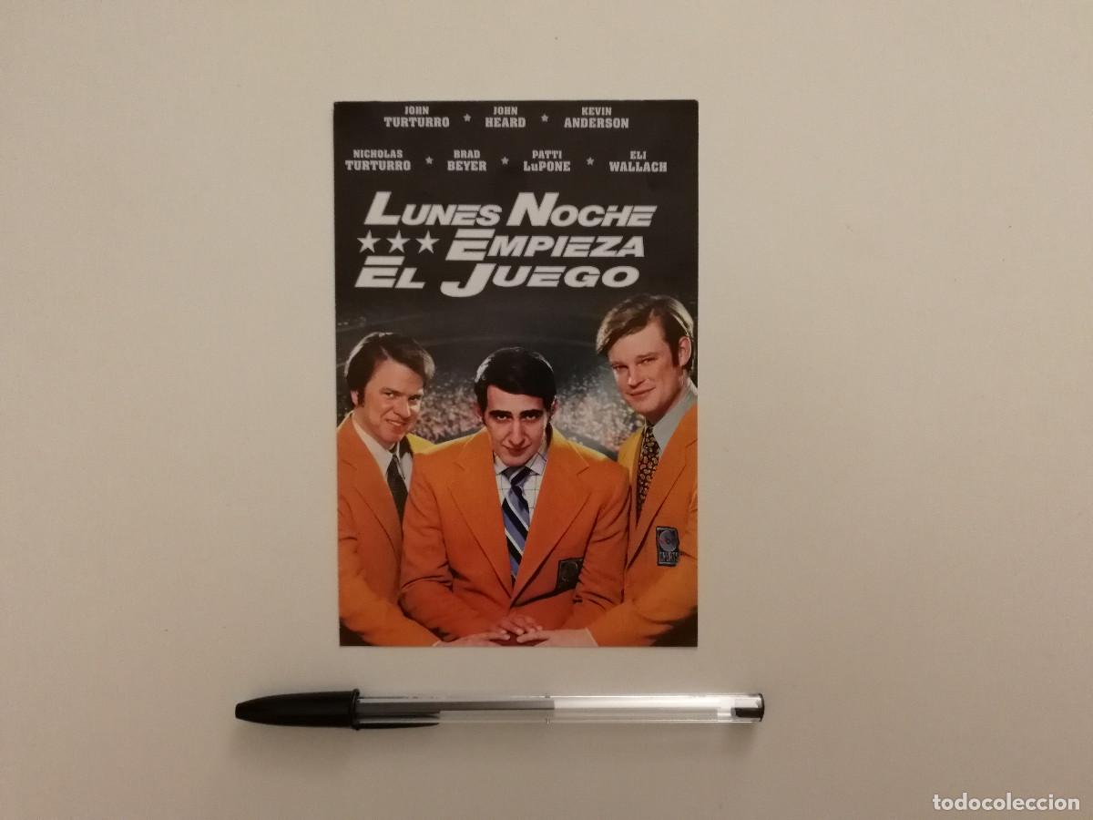 Cine: TARJETA ORIGINAL -10*15- LUNES NOCHE EMPIEZA EL JUEGO - COMEDIA - JOHN TURTURRO