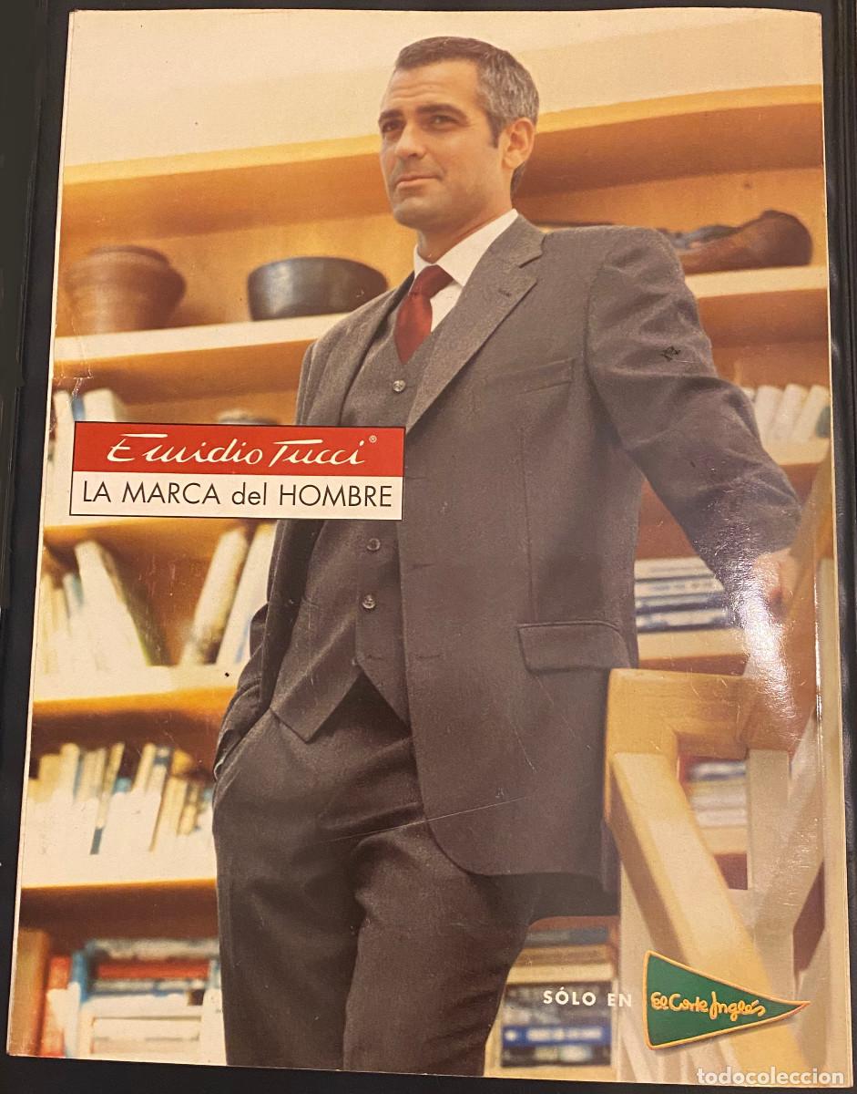 Cine: Publicidad de Emidio Tucci y El Corte Ingl&eacute;s, con George Clooney. Tama&ntilde;o folio. Enmarcable. Nuevo.