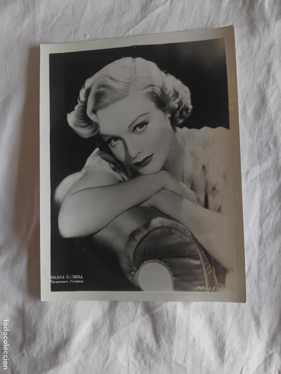 Cine: FOTOGRAFIA DE DELEINE CARROL ARTISTA DE LA PARAMOUNT. 24,50 X 18,50 cm.