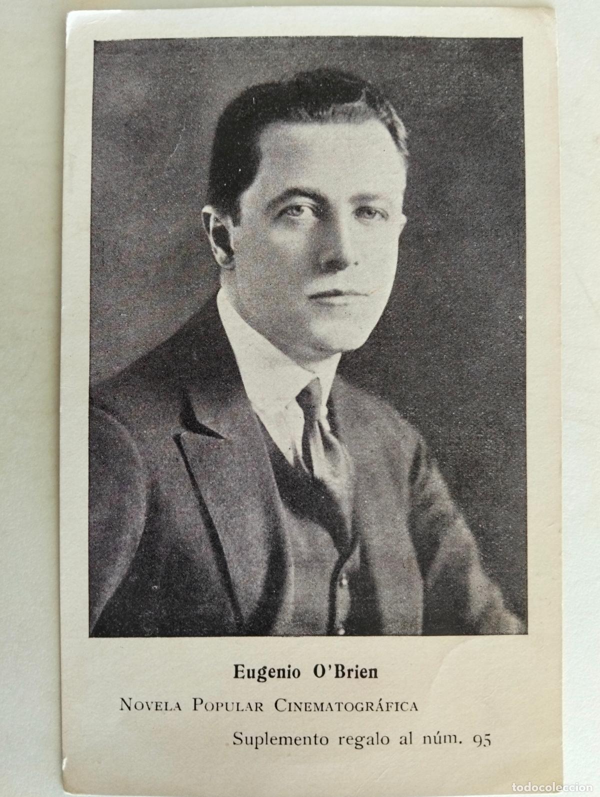 Cine: FOTOGRAFIA EUGENIO O'BRIEN, CARTULINA NOVELA POPULAR CINEMATOGRAFICA, N&ordm; 95, A&Ntilde;OS 30