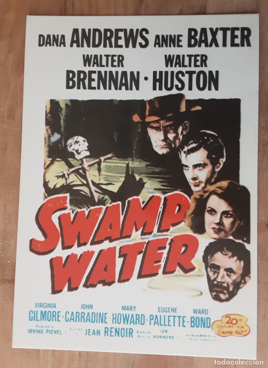 Cine: SWAMP WATER ( AGUAS PANTANOSAS) DANA ANDREWS, ANNE BAXTER,WALTER BRENNAN.