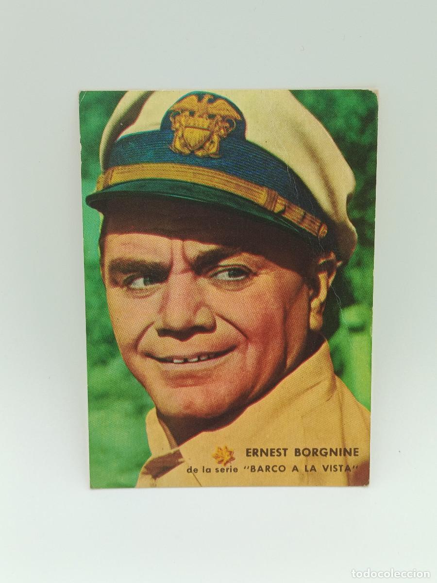 Cine: FOTO CROMO ANTIGUO CARTON 7,5CM X 10,5 CM APROXIMADAMENTE. A&Ntilde;OS 60. ERNEST BORGNINE. PY