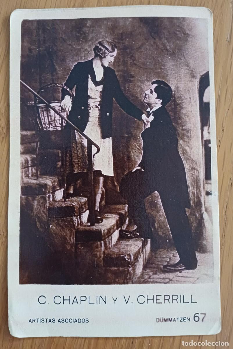 Cine: FOTO CROMO CHARLES CHAPLIN, CHARLOT, Y V. CHERRILL, ARTISTAS ASOCIADOS, DUMMATZEN 67