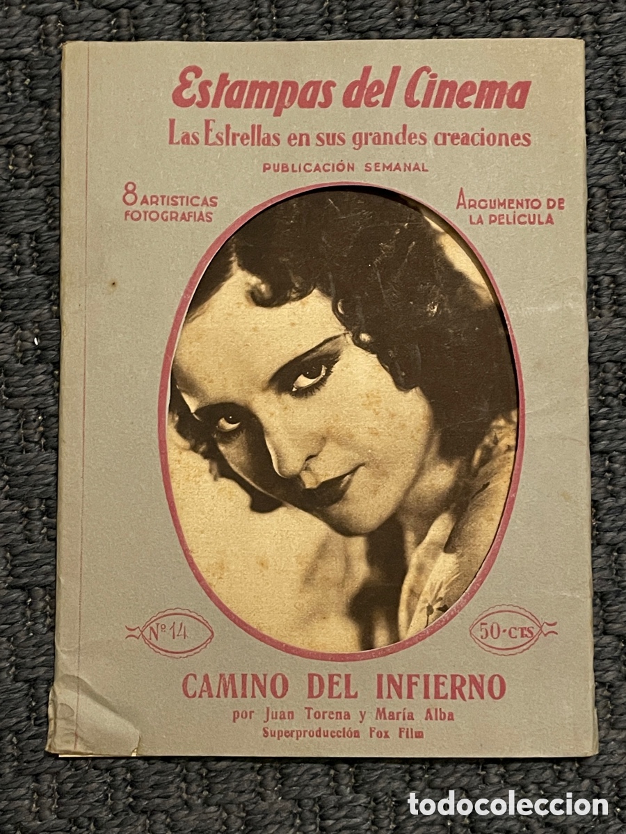 Kino: Estampas del cinema. N&uacute;mero 14. Camino del infierno. Juan Torena y Mar&iacute;a Alba.