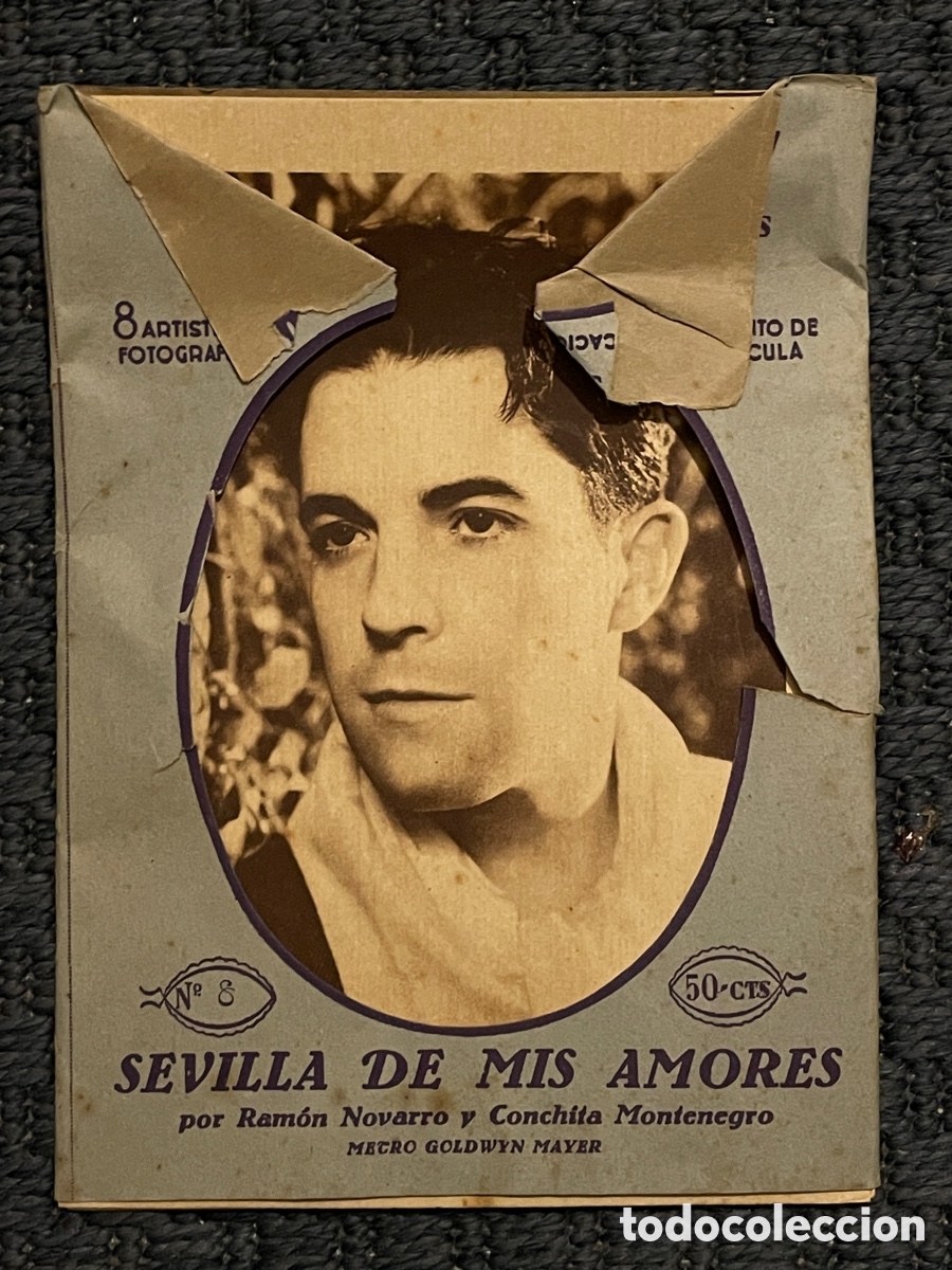 Cinema: Estampas del cinema. N&uacute;mero 8. Sevilla de mis amores. Ramon Novarro y Conchita Montenegro.