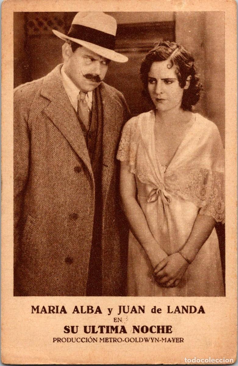 Cine: Mar&iacute;a Alba y Juan de Landa - Su &Uacute;ltima Noche - Metro Goldwyn Mayer - Ed. Gr&aacute;fica - 139x90mm