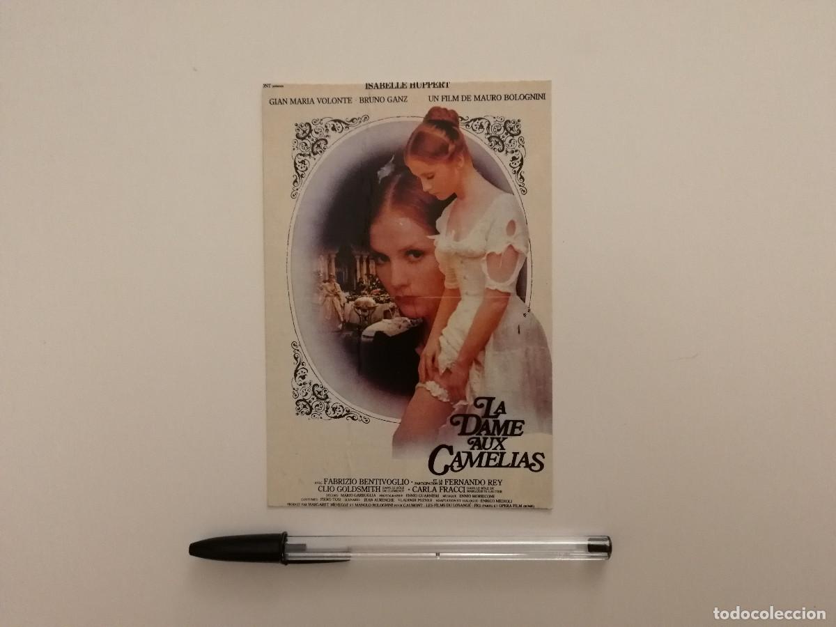 Cine: TARJETA ACARTONADA -10*15- La verdadera historia de la dama de las camelias - Isabelle Huppert