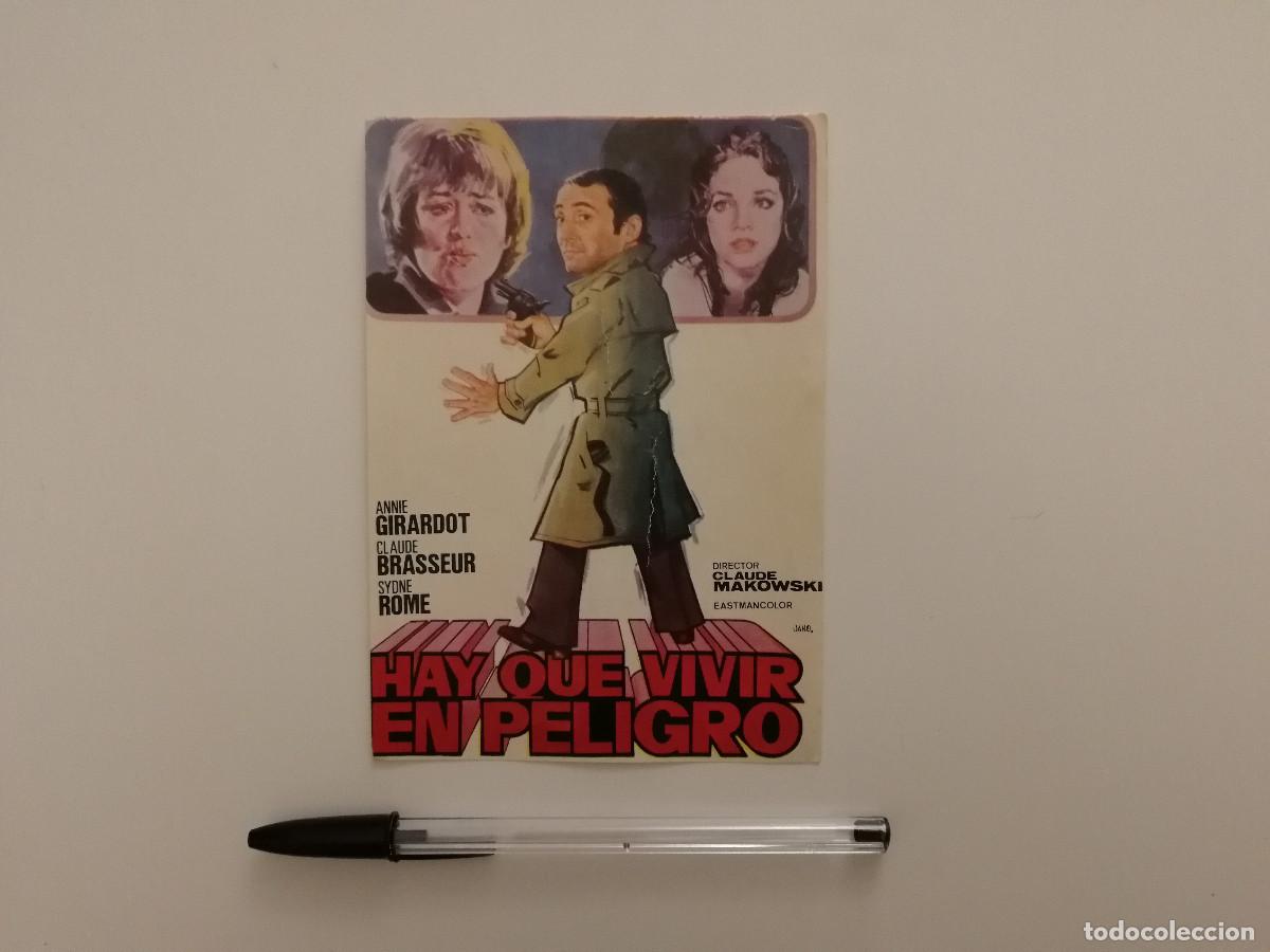Cine: TARJETA ORIGINAL -10*15- HAY QUE VIVIR EN PELIGRO - ANNIE GIRARDOT - SYDNE ROME