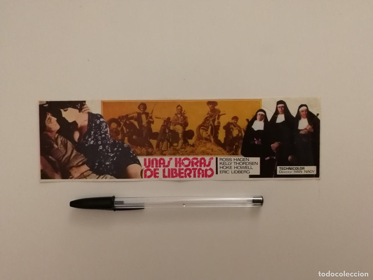 Cine: ANTIGUO ANUNCIO ACARTONADO - UNAS HORAS DE LIBERTAD - ROSS HAGEN - IVAN NAGY