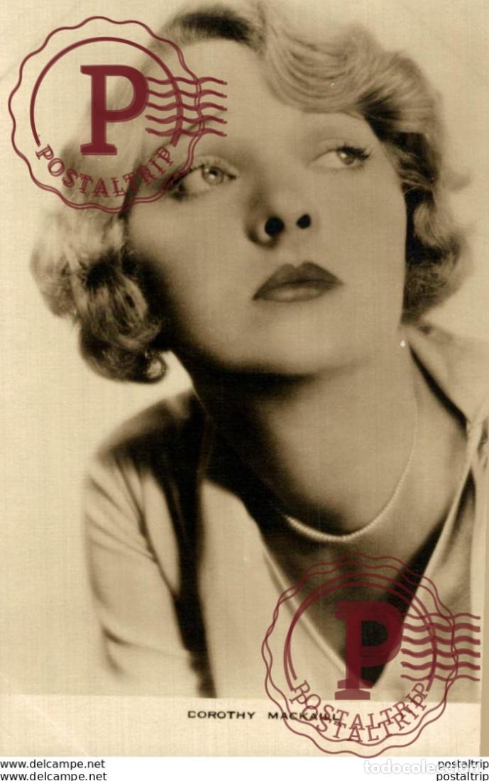 Cin&eacute;ma: Dorothy Mackaill. 8.5*13.5 cm Plain Back