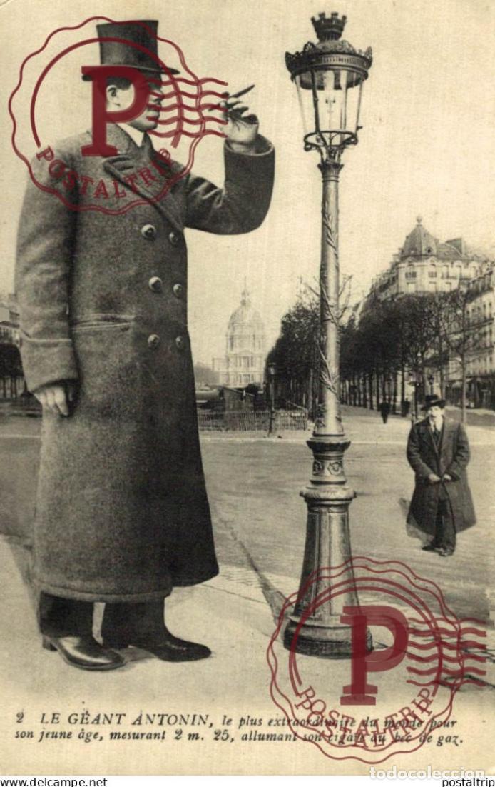 Cine: LE GEANT ANTONIN. LE PLUS EXTRAORDINAIRE DU MONDE. MESURANT 2.25M ALLUMANT SON CIGARE AU BEC DE GAZ