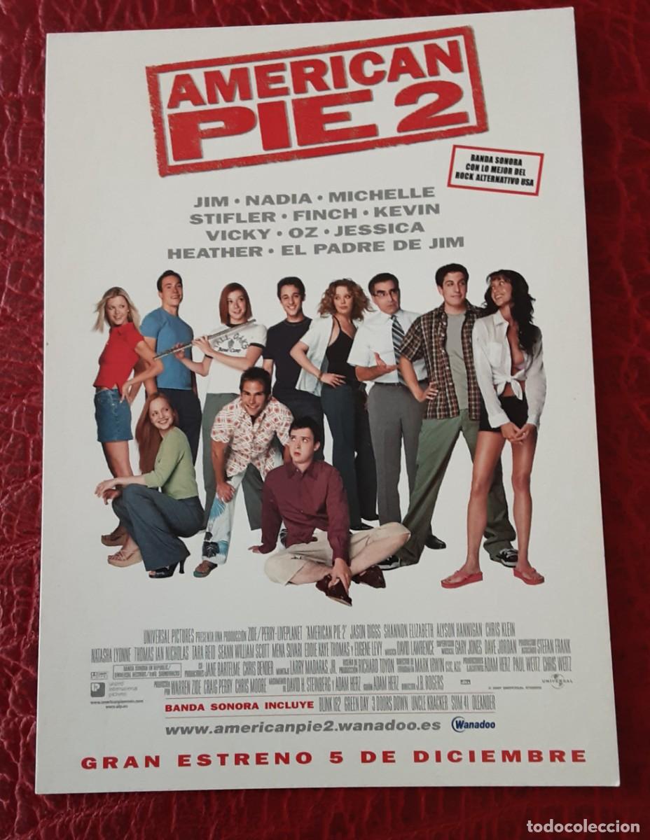 Cine: AMERICAN PIE 2, JASON BIGGS,SEANN WILLIAM SCOTT, ALYSON HANNIGAN.