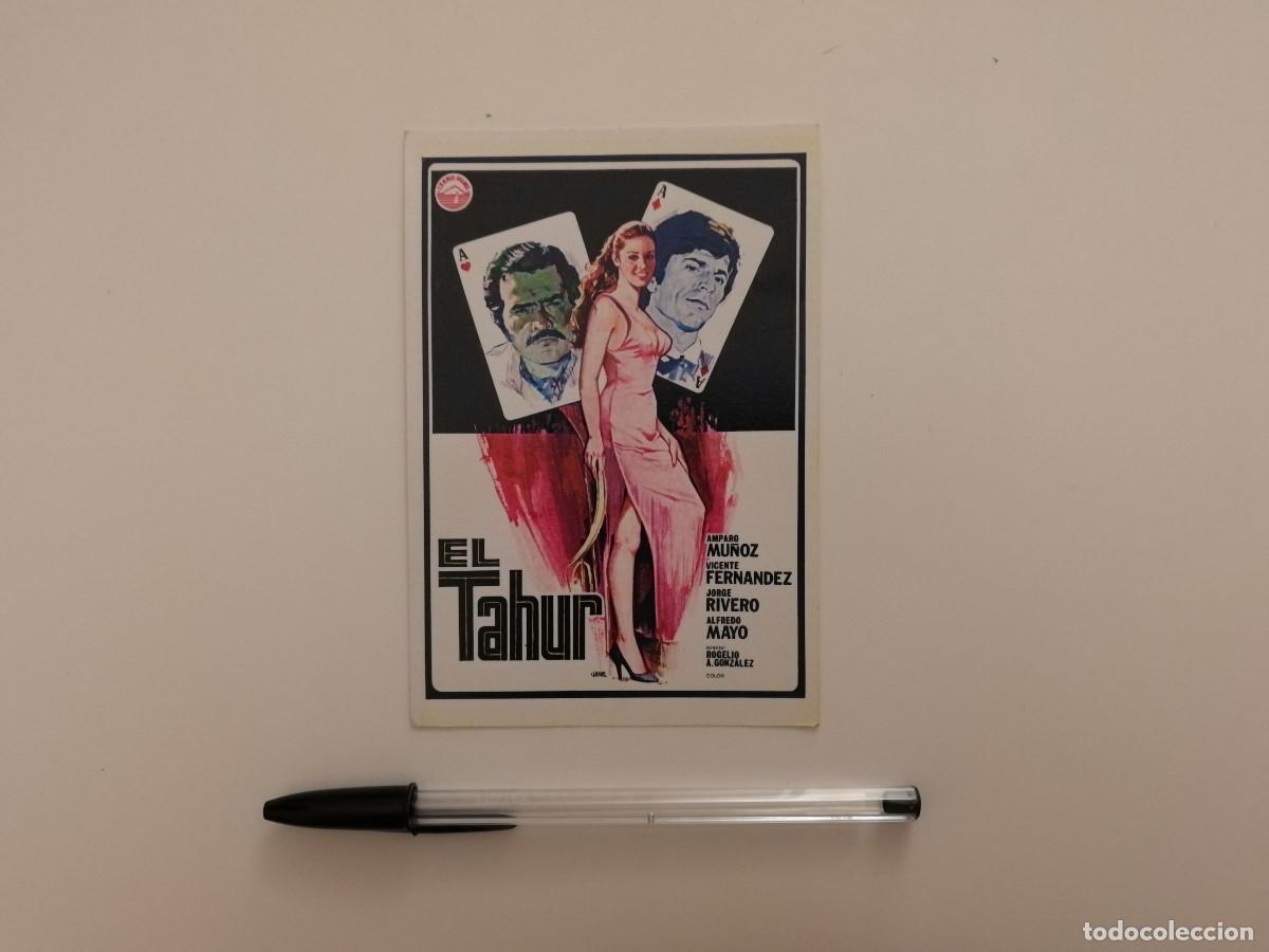 Cine: IMPRESO PAPEL -9*13- EL TAHUR - AMPARO MU&Ntilde;OZ - CINE ESPA&Ntilde;OL