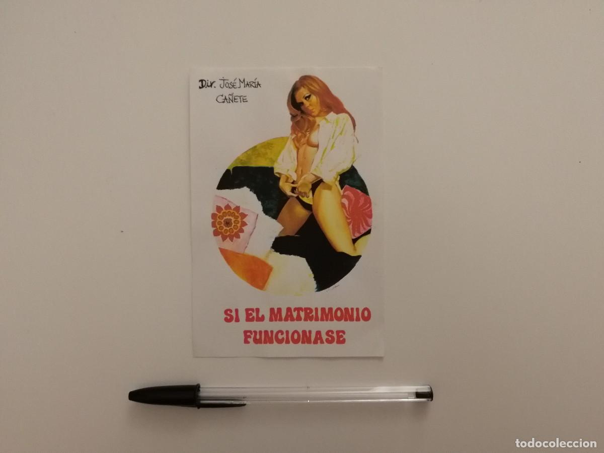 Cine: IMPRESO PAPEL -9*13- Si el matrimonio funcionase - Jos&eacute; Mar&iacute;a Ca&ntilde;ete