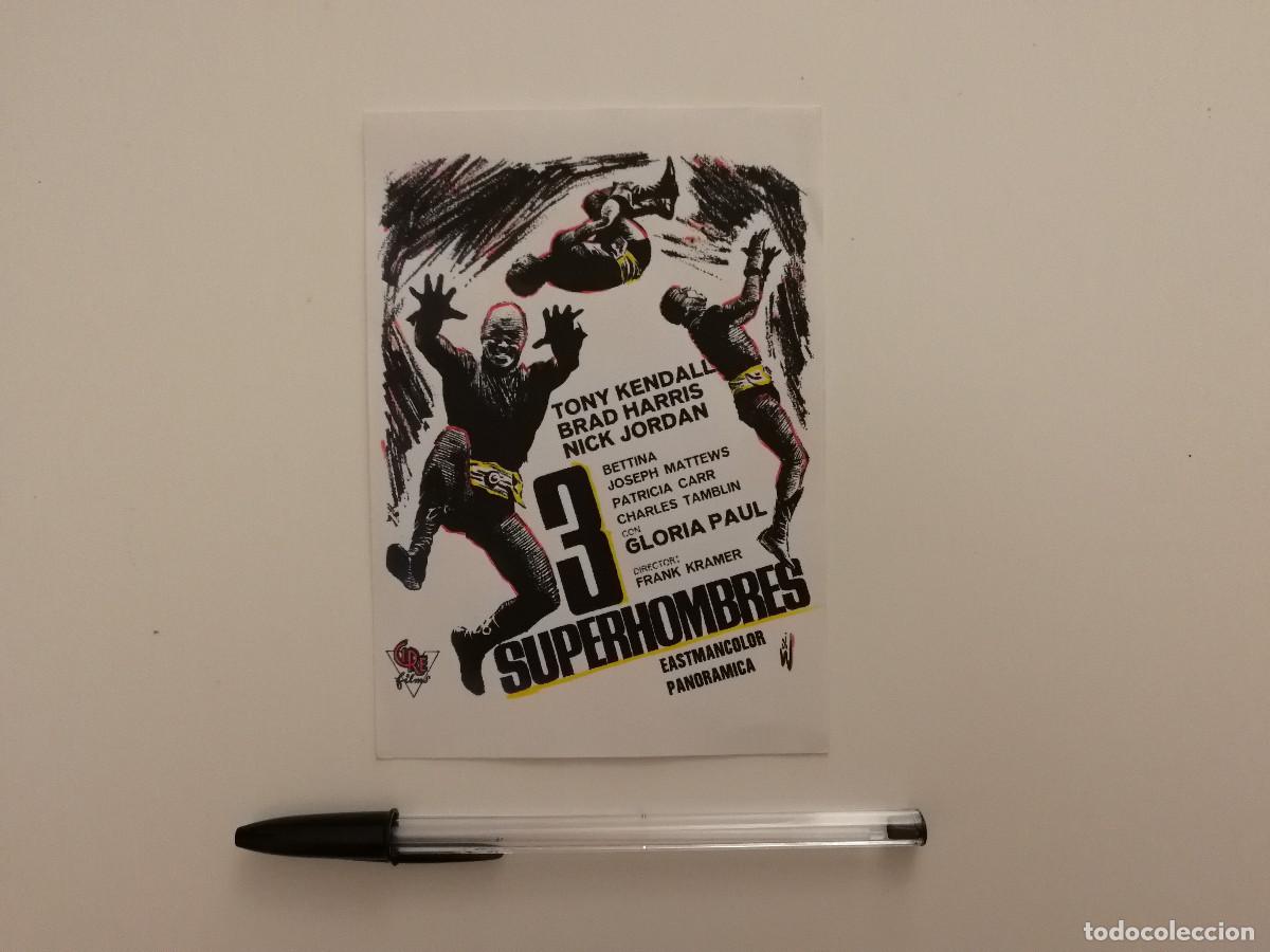 Cine: IMPRESO PAPEL -10*15- 3 TRES SUPERHOMBRES - CIENCIA FICCION - BRAD HARRIS - FRANK KRAMER