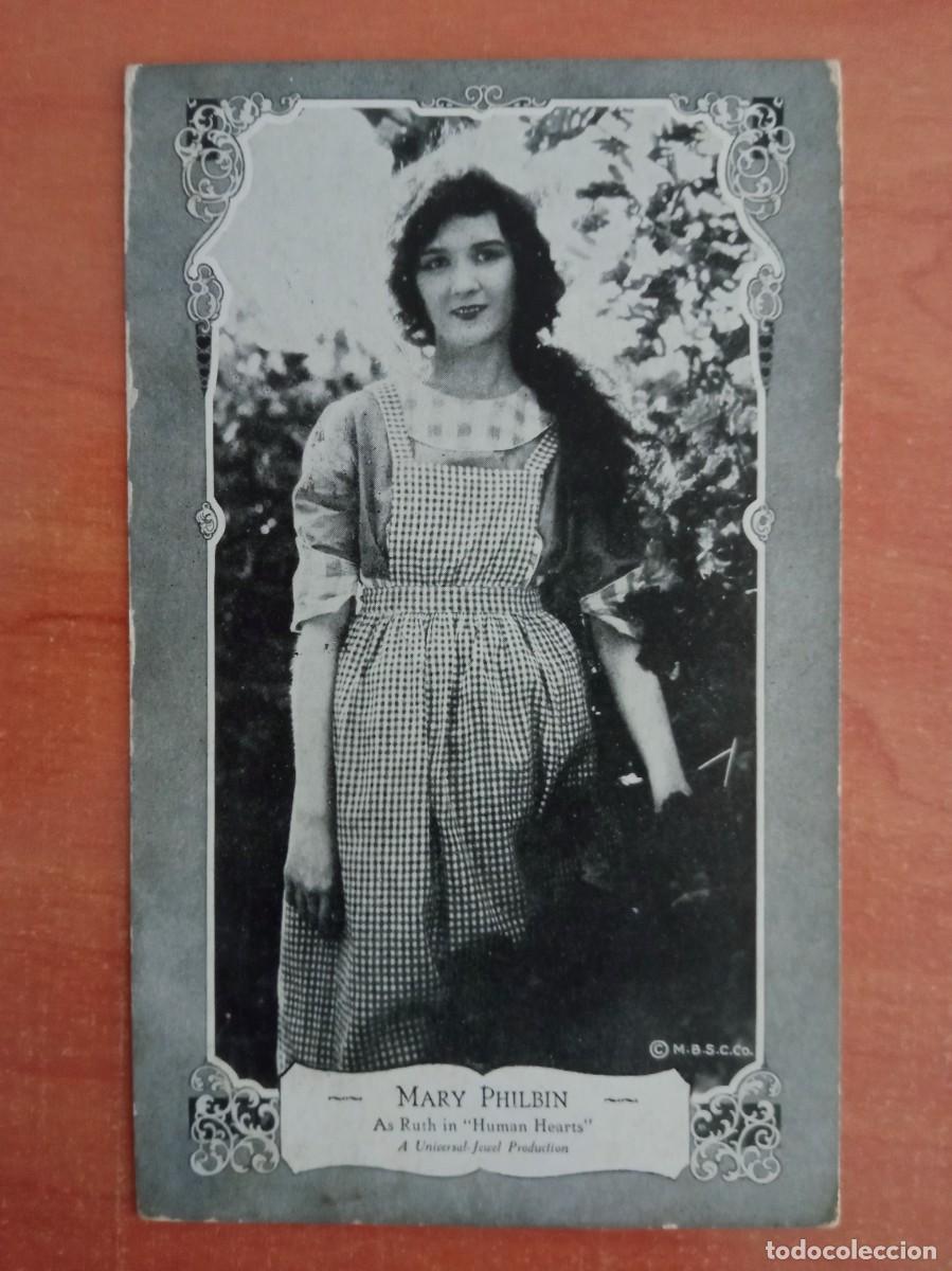 Cine: MARY PHILBIN EN HUMAN HEARTS, POSTAL SERIE KING & QUEENS MOVIE SERIES, CON SELLOS USA, 1932