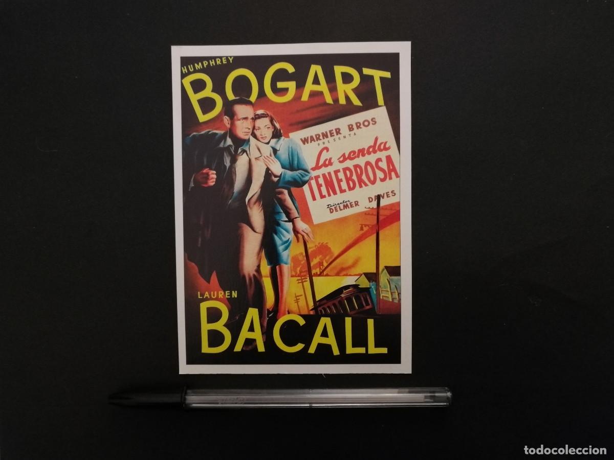 Cine: FICHA COLECCIONABLE -10*15- LA SENDA TENEBROSA - Humphrey Bogart - LAUREN BACALL
