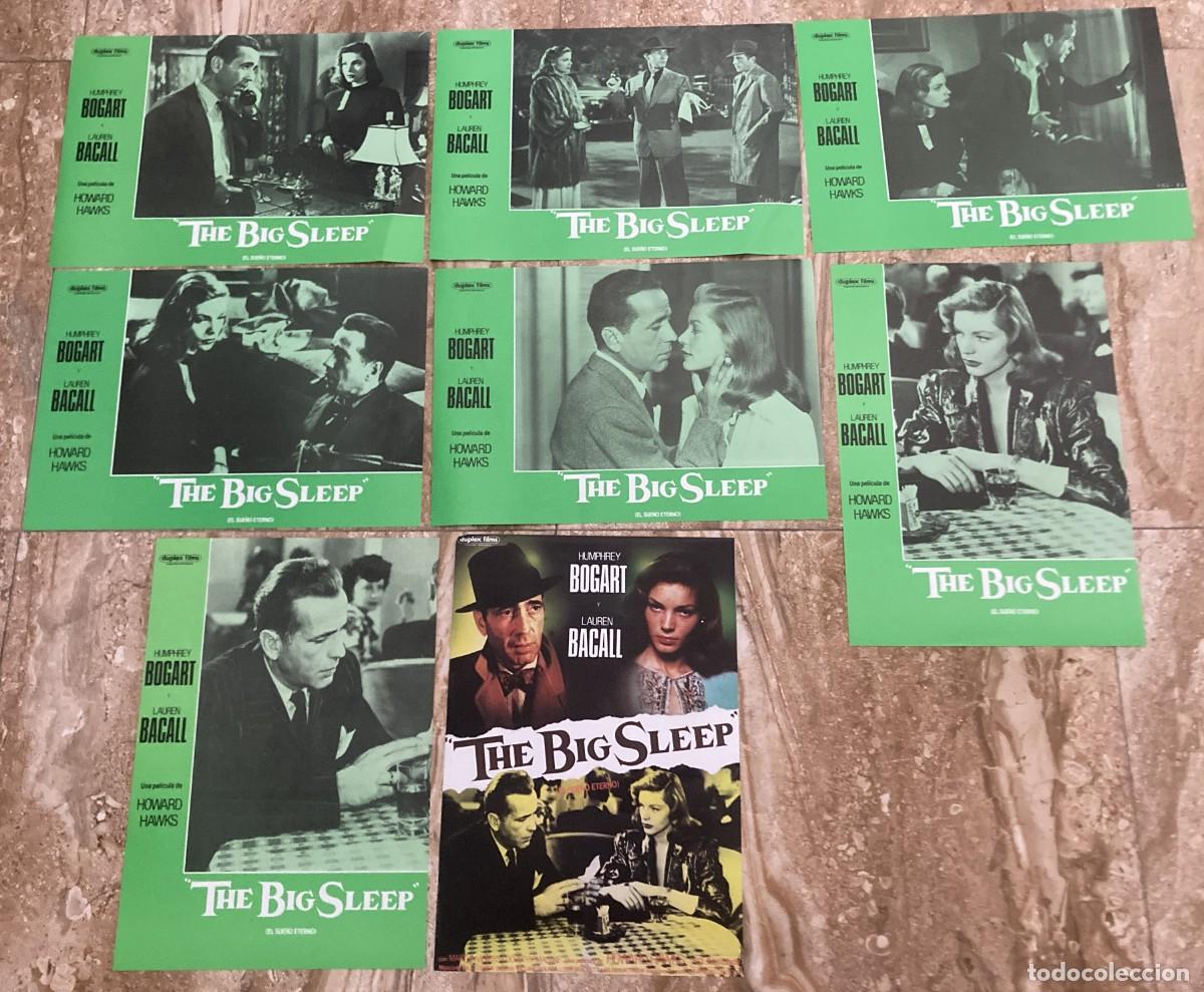 Cine: THE BIG SLEEP - EL SUE&Ntilde;O ETERNO / JUEGO COMPLETO ORIGINAL 8 FOTOCROMOS REESTRENO A&Ntilde;OS 90