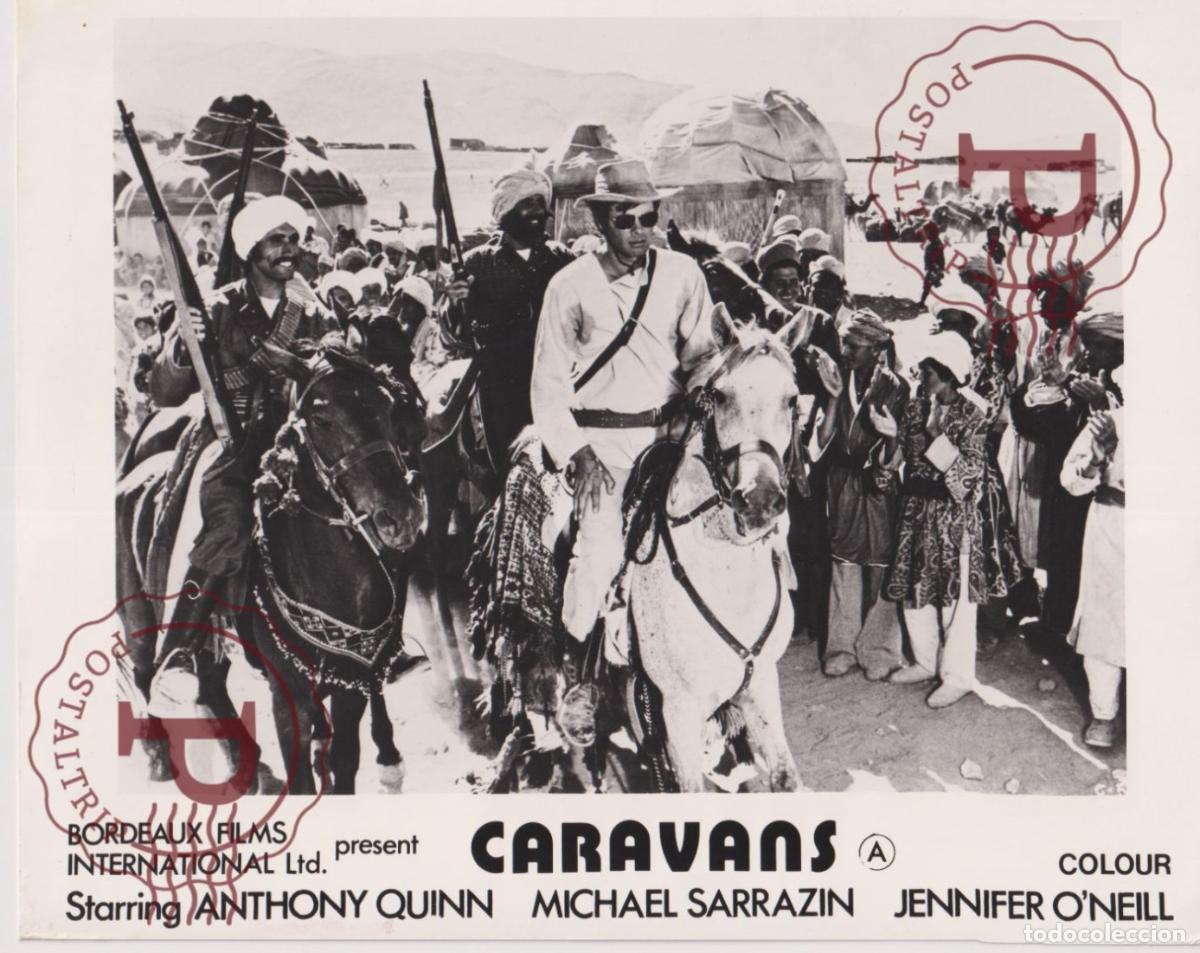 Cin&eacute;ma: CARAVANS. Jennifer ONeill y Anthony Quinn. CINE. CINEMA. ACTOR ACTRIZ ACTRESS. +-25.5X20.5CM