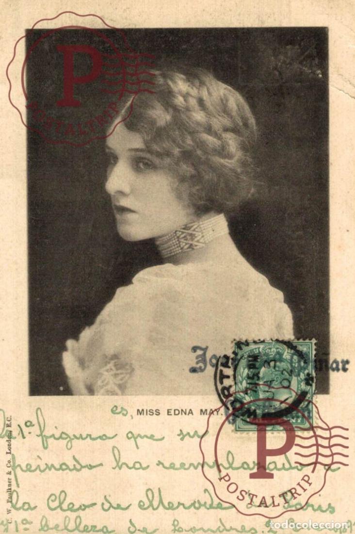 Cine: MISS EDNA MAY. ARTISTA ARTIST, ARTISTE