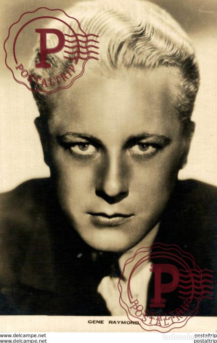 Cine: Gene Raymond. 8.5*13.5 cm Plain Back