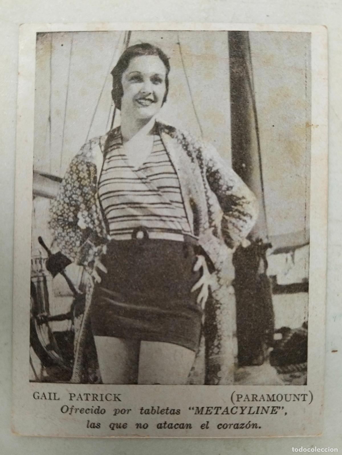 Cinema: ACTRIZ GAIL PATRICK, ANTIGUA TARJETA PUBLICIDAD, METACYLINE, CONTROL DE PESO